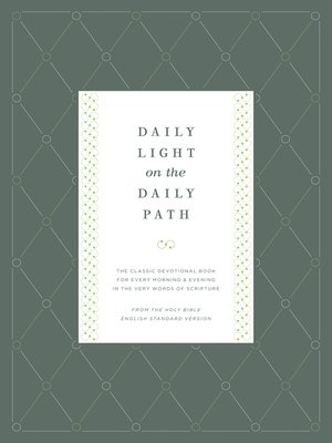 cover image of Daily Light on the Daily Path (From the Holy Bible, English Standard Version)